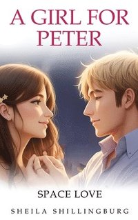 bokomslag A Girl for Peter