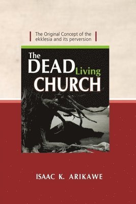Dead Living Church