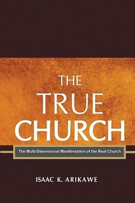 The True Church 1