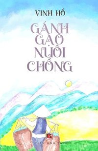 bokomslag Gnh G&#7841;o Nui Ch&#7891;ng