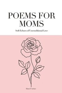 bokomslag Poems for Moms