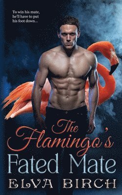 bokomslag Flamingo's Fated Mate