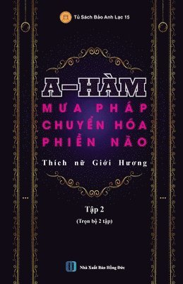 bokomslag A-HÀM - M?a Pháp Chuy?n Hóa Phi?n Não (T?p 2)