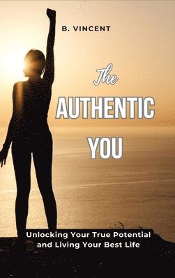 The Authentic You 1