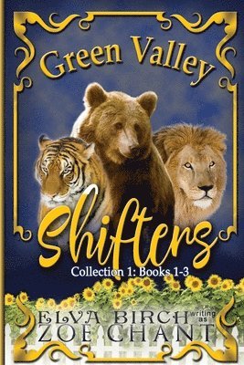 Green Valley Shifters Collection 1