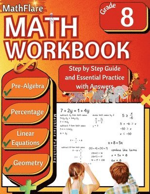 Mathflare Publishing, MathFlare Publishing - MathFlare - Math Workbook 8th Grade, Häftad