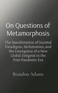 bokomslag On Questions of Metamorphosis
