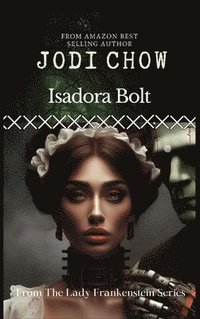 bokomslag Isadora Bolt