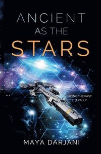 bokomslag Ancient as the Stars