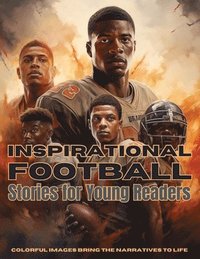 bokomslag Inspirational Football Stories for Young Readers