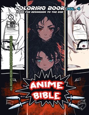 bokomslag Anime Bible From The Beginning To The End Vol. 4