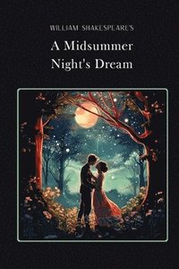 bokomslag A Midsummer Night's Dream Gold Edition (adapted for struggling readers)