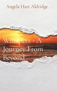 bokomslag Whispers - A Journey From Beyond