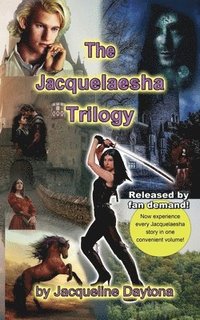 bokomslag The Jacquelaesha Trilogy