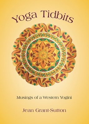 Jean Grant-Sutton - Yoga Tidbits, Häftad