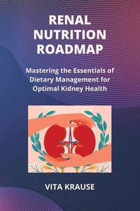 bokomslag Renal Nutrition Roadmap