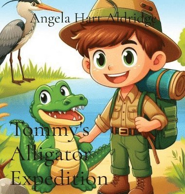 Tommy's Alligator Expedition 1