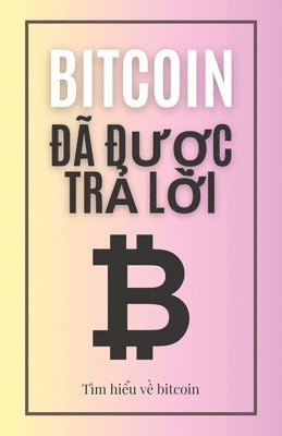 Jon Law - Bitcoin đ� được trả lời, Häftad