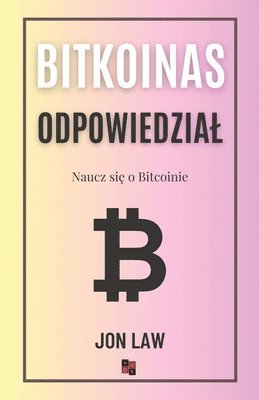 Jon Law - Bitcoin Odpowiedzial, Häftad. Tillgänglighet: Lägg i varukorg
