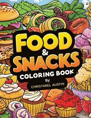 Food & Snacks Coloring Book Bold & Easy 1