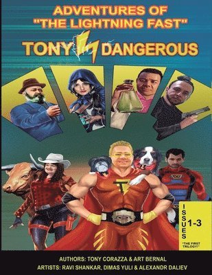 bokomslag Adventures Of &quot;The Lightning Fast&quot; Tony Dangerous