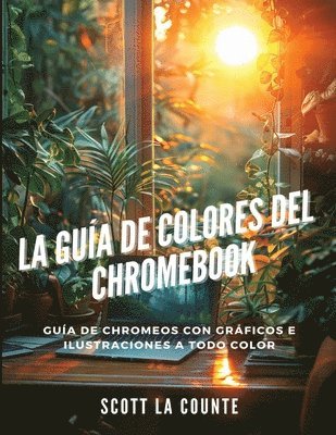 La Gua De Colores Del Chromebook 1