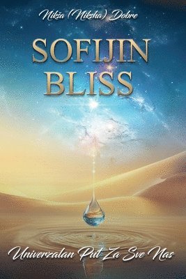 Niksa Dobre, Nika Dobre, Nik¿a Dobre - Sofijin Bliss, Häftad