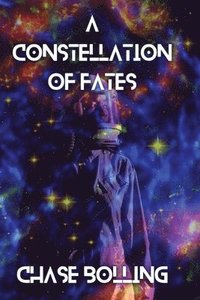bokomslag A Constellation of Fates