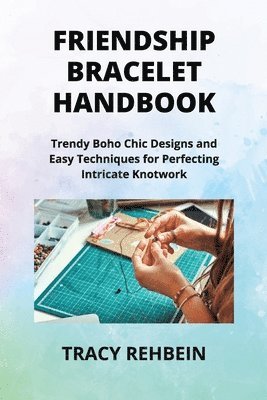 bokomslag Friendship Bracelet Handbook