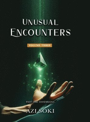 Azi Soki - Unusual Encounters, Inbunden