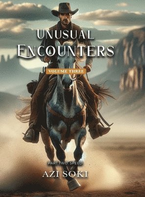 Azi Soki - Unusual Encounters, Inbunden
