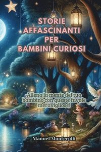 bokomslag Storie Affascinanti per Bambini Curiosi