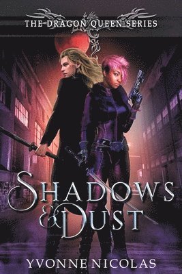 Shadows & Dust 1