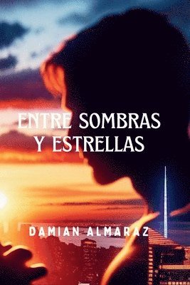 Entre Sombras y Estrellas 1