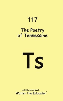 bokomslag Poetry of Tennessine