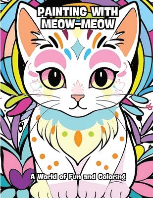 Painting with Meow-Meow 1