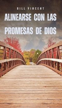 bokomslag Alinearse con las promesas de Dios