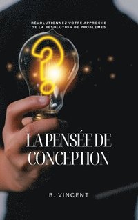 bokomslag La pense de conception