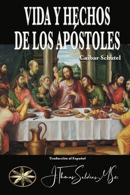 Vida y Hechos de los Apóstoles