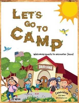 Let's Go To Camp! 1