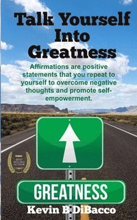 bokomslag Talk Yourself into Greatness