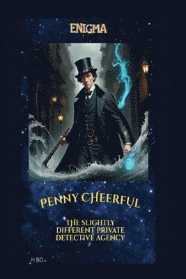 Penny Cheerful - The slightly different private detective agency - Enigma 1