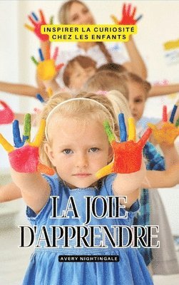 bokomslag La joie d'apprendre