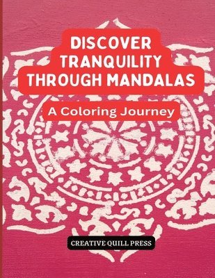 bokomslag Discover Tranquility Through Mandalas