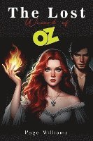 Page Williams, Williams Page - Lost Wizard of Oz, Häftad