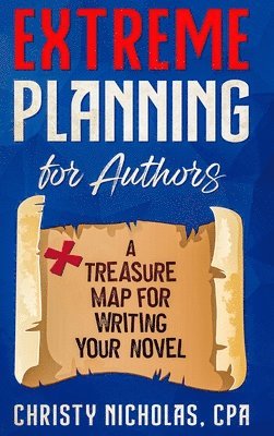 Extreme Planning for Authors 1