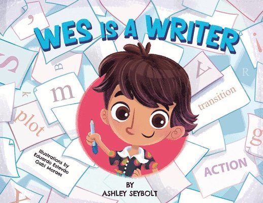 Wes is a Writer 1