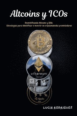 Lucia Rodriguez - Altcoins y ICOs, Häftad