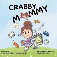 bokomslag Crabby Mommy