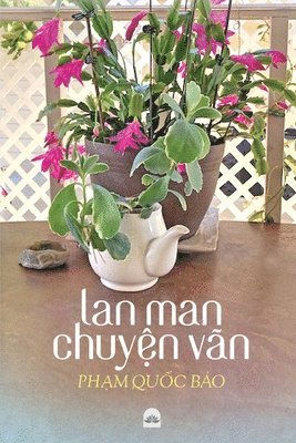 Quoc Bao Pham - LAN Man Chuyen Van, Häftad